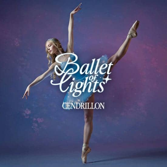 Ballet of Lights : Cendrillon dans un spectacle étincelant