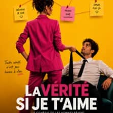 La vérité si je t’aime