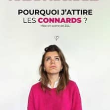 Nadia Richard : Pourquoi j'attire les connards ?